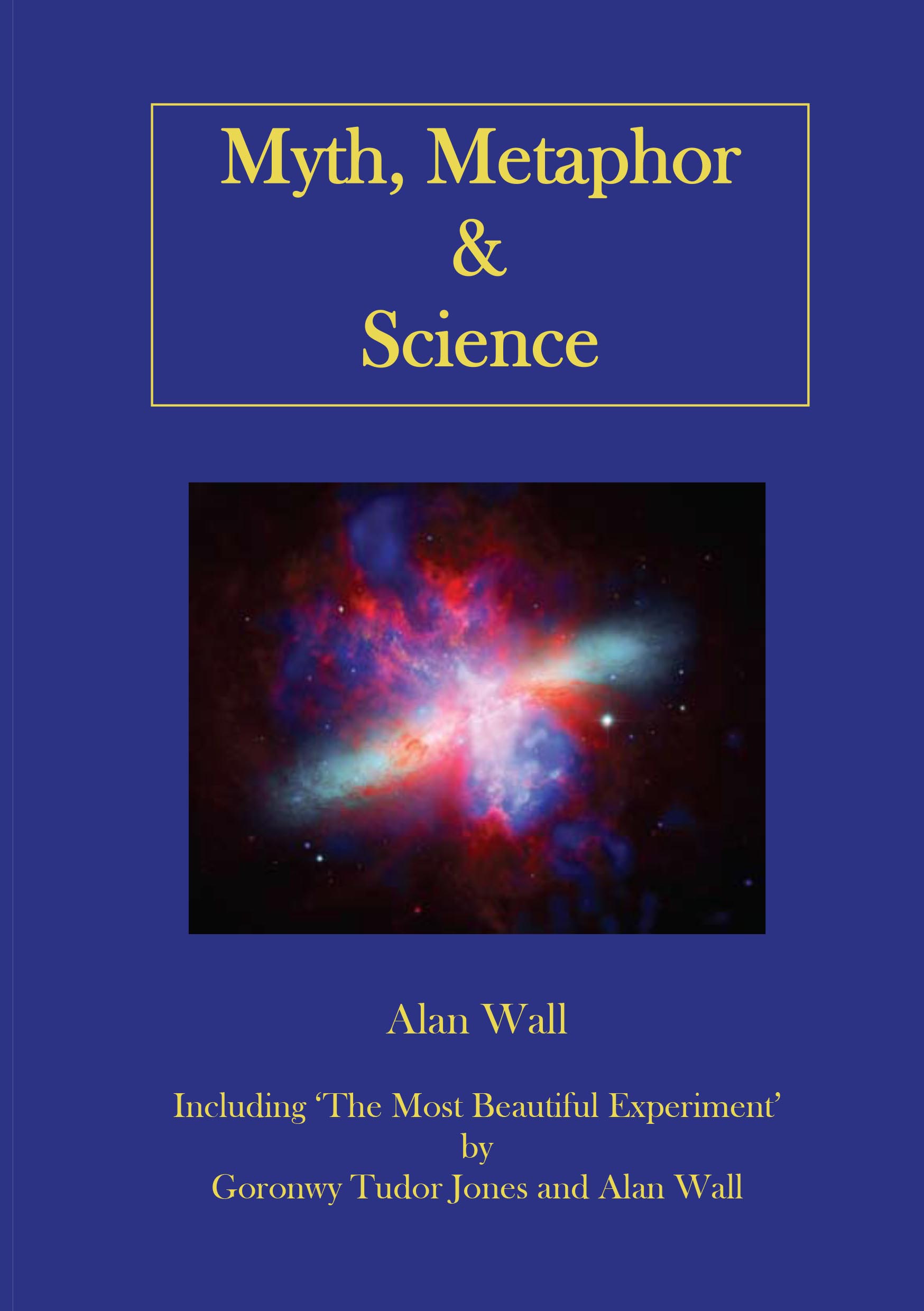 Myth, Metaphor and Science