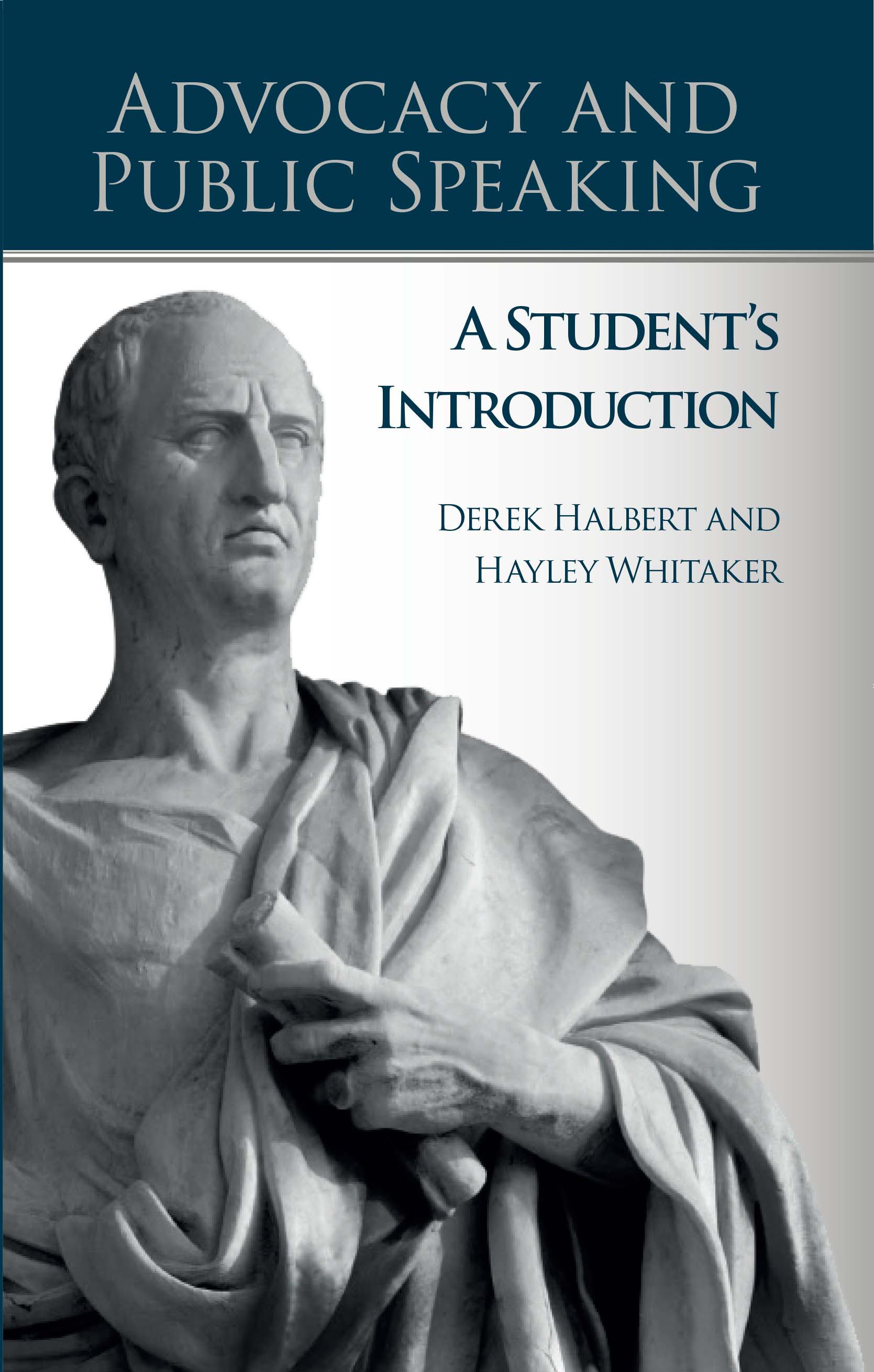 Advocacy and Public Speaking: A Student\'s Introduction